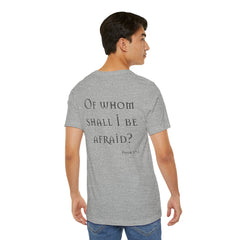 Of Whom Shall I Be Afraid