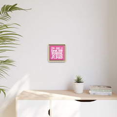 I'm Just A Cool Kid Framed Canvas Wall Art Inspirational Christian Decor Pink Theme