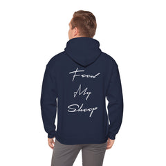 Heavy Blend Hooded Sweatshirt "Feed My Sheep" White Font Print on Back