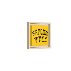 Square Framed Premium Gallery Wrap Canvas "Shalom Y'All"