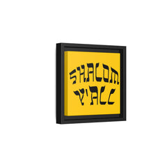 Square Framed Premium Gallery Wrap Canvas "Shalom Y'All"