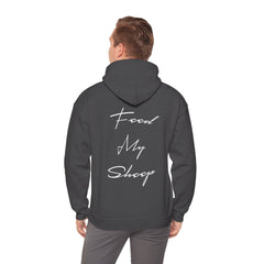 Heavy Blend Hooded Sweatshirt "Feed My Sheep" White Font Print on Back