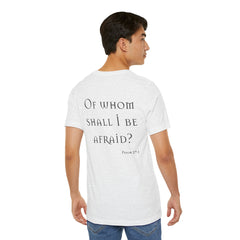 Of Whom Shall I Be Afraid