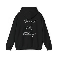 Heavy Blend Hooded Sweatshirt "Feed My Sheep" White Font Print on Back