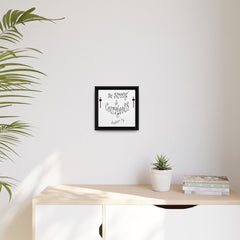 Square Framed Premium Gallery Wrap Canvas "Be Strong and Courageous""
