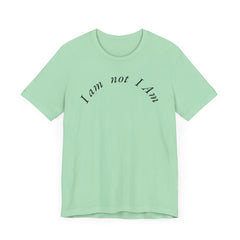 Graphic Tee 'I am not I Am'