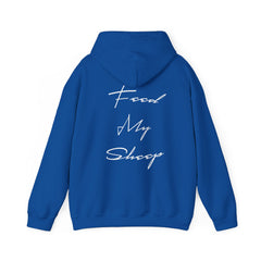 Heavy Blend Hooded Sweatshirt "Feed My Sheep" White Font Print on Back