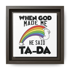 When God Made Me Framed Canvas Wall Art Inspirational Christian Decor