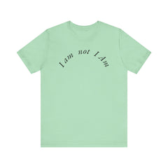 Graphic Tee 'I am not I Am'