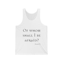 Psalm 27:1 Tank Top — "Of Whom Shall I Be Afraid?" Inspirational Faith Tank