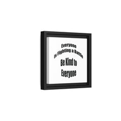 Everyone Battles Be Kind Framed Canvas Wall Art Inspirational Christian Decor