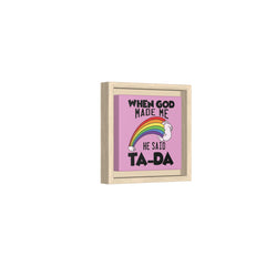 Pink Theme When God Made Me Framed Canvas Wall Art Inspirational Christian Decor