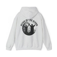 Heavy Blend Hooded Sweatshirt "Alive in the River" Printed on Back Black Font