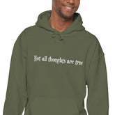 Heavy Blend™ Hoodie Sweatshirt "Not All Thoughts Are True" white font