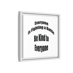 Everyone Battles Be Kind Framed Canvas Wall Art Inspirational Christian Decor