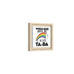 When God Made Me Framed Canvas Wall Art Inspirational Christian Decor