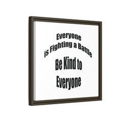Everyone Battles Be Kind Framed Canvas Wall Art Inspirational Christian Decor