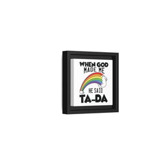 When God Made Me Framed Canvas Wall Art Inspirational Christian Decor