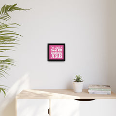 I'm Just A Cool Kid Framed Canvas Wall Art Inspirational Christian Decor Pink Theme