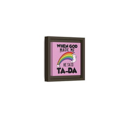 Pink Theme When God Made Me Framed Canvas Wall Art Inspirational Christian Decor