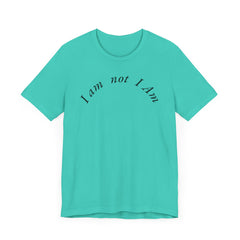 Graphic Tee 'I am not I Am'