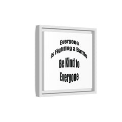 Everyone Battles Be Kind Framed Canvas Wall Art Inspirational Christian Decor