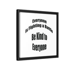 Everyone Battles Be Kind Framed Canvas Wall Art Inspirational Christian Decor
