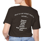 My Heroes Went to Prison