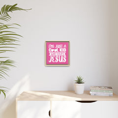 I'm Just A Cool Kid Framed Canvas Wall Art Inspirational Christian Decor Pink Theme