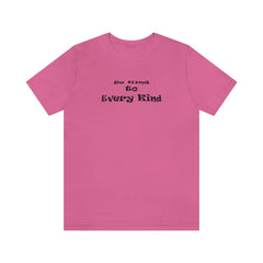 Bella & Canvas Short Sleeve Tee "Be Kind to Every Kind" bf