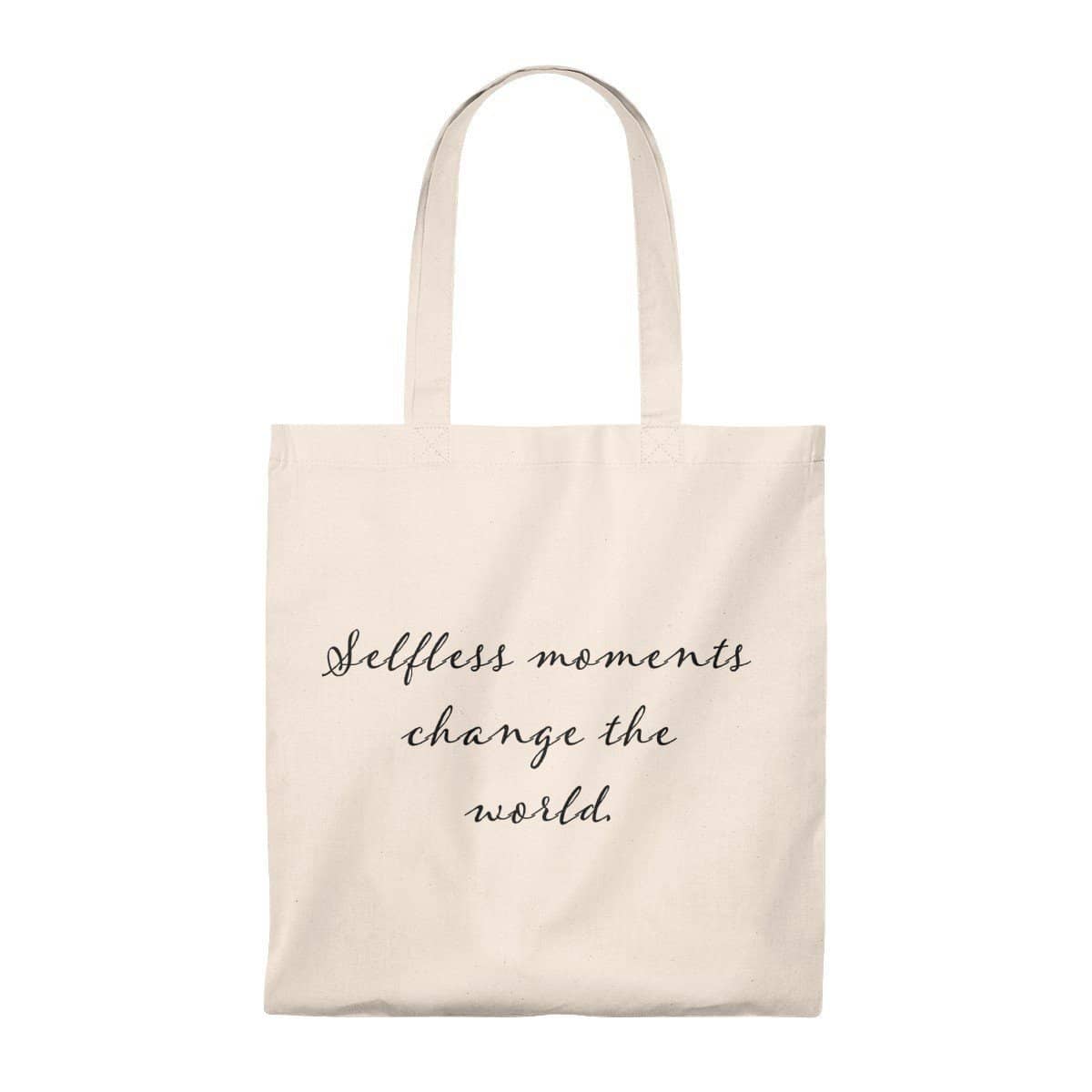 Tote Bag - Vintage- Selfless Moments Change the World Bags (3157075296356)