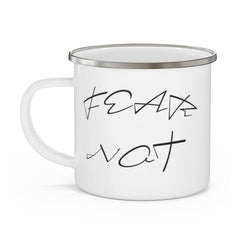Enamel Camping Mug "Fear Not"