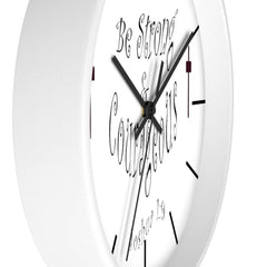 Wall clock "Be Strong & Courageous" (3958407069790)