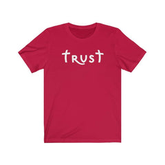 Bella & Canvas Short Sleeve Tee "Trust" white font (4771110781022)
