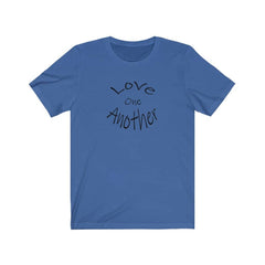 Jersey Short Sleeve Tee "Love One Another" (4780178112606)