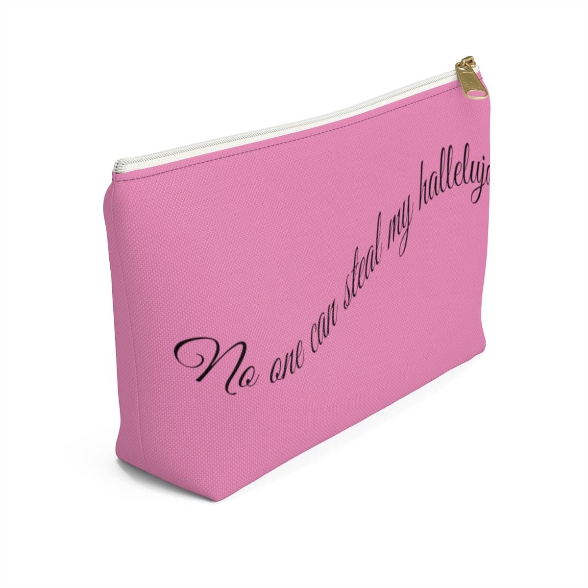 Accessory Pouch w T-bottom "No One Can Steal My Hallelujah" in 2 Sizes (3958407495774)