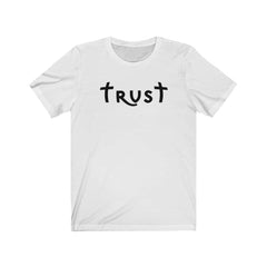 Bella & Canvas Short Sleeve Tee "Trust" black font (4770787754078)