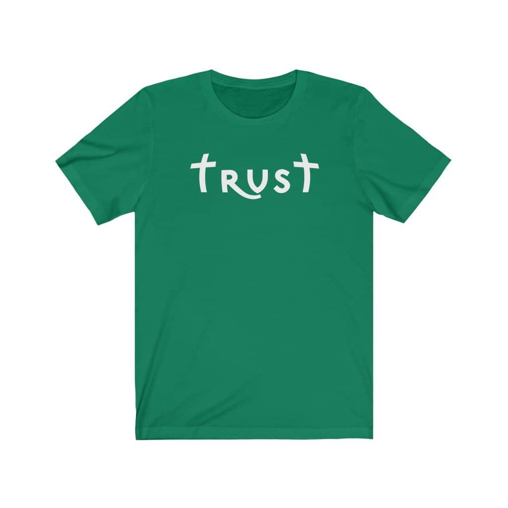 Bella & Canvas Short Sleeve Tee "Trust" white font (4771110781022)