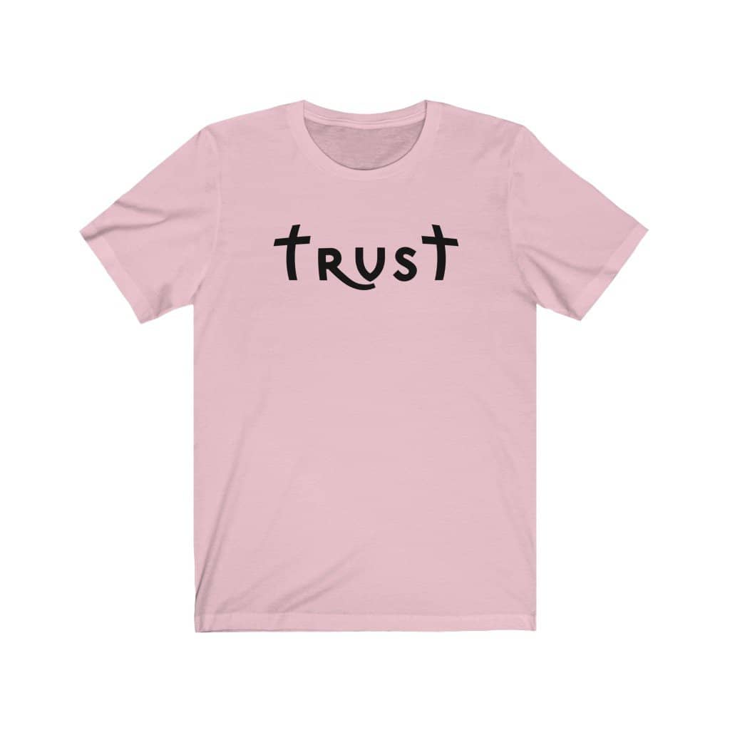 Bella & Canvas Short Sleeve Tee "Trust" black font (4770787754078)