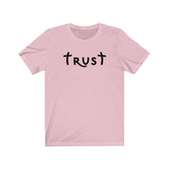Bella & Canvas Short Sleeve Tee "Trust" black font (4770787754078)