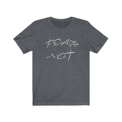 Bella & Canvas 3001 "Fear Not" in 7 Colors and 6 Sizes (4483667296350)