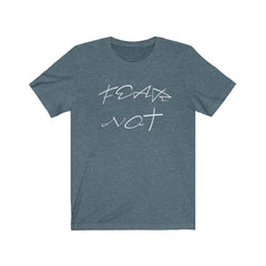 Bella & Canvas 3001 "Fear Not" in 7 Colors and 6 Sizes (4483667296350)