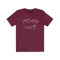 Bella & Canvas 3001 "Fear Not" in 7 Colors and 6 Sizes (4483667296350)