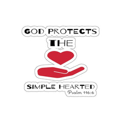 Kiss-Cut Stickers "God Protects the Simple Hearted" White or Transparent Background in 4 Sizes (3506861310052)