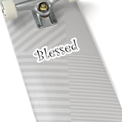 Kiss-Cut Stickers "Blessed" White or Transparent Background in 4 Sizes (3475854524516)
