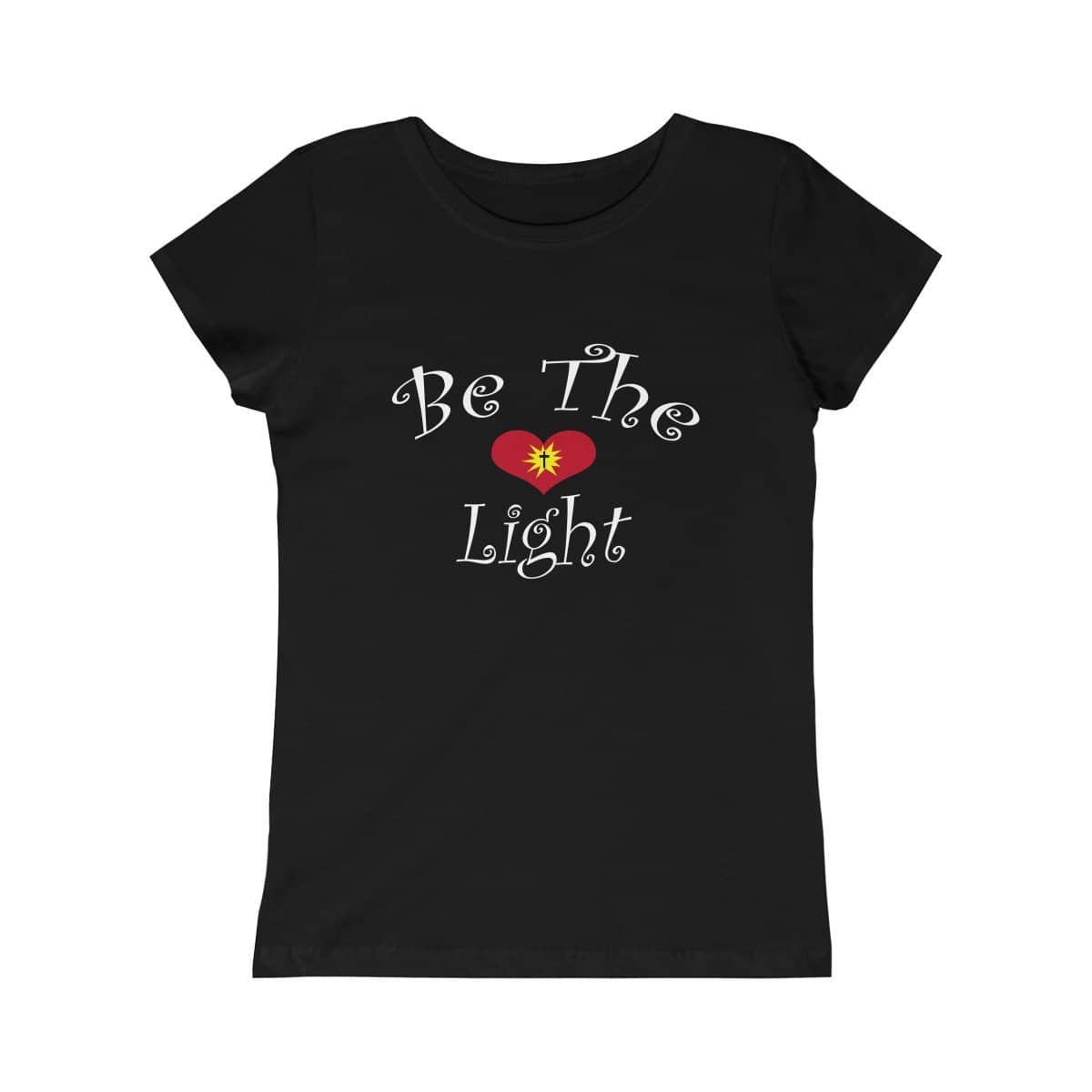 Girls Princess Tee "Be the Light" in 6 Colors and 5 Sizes (4334464565342)