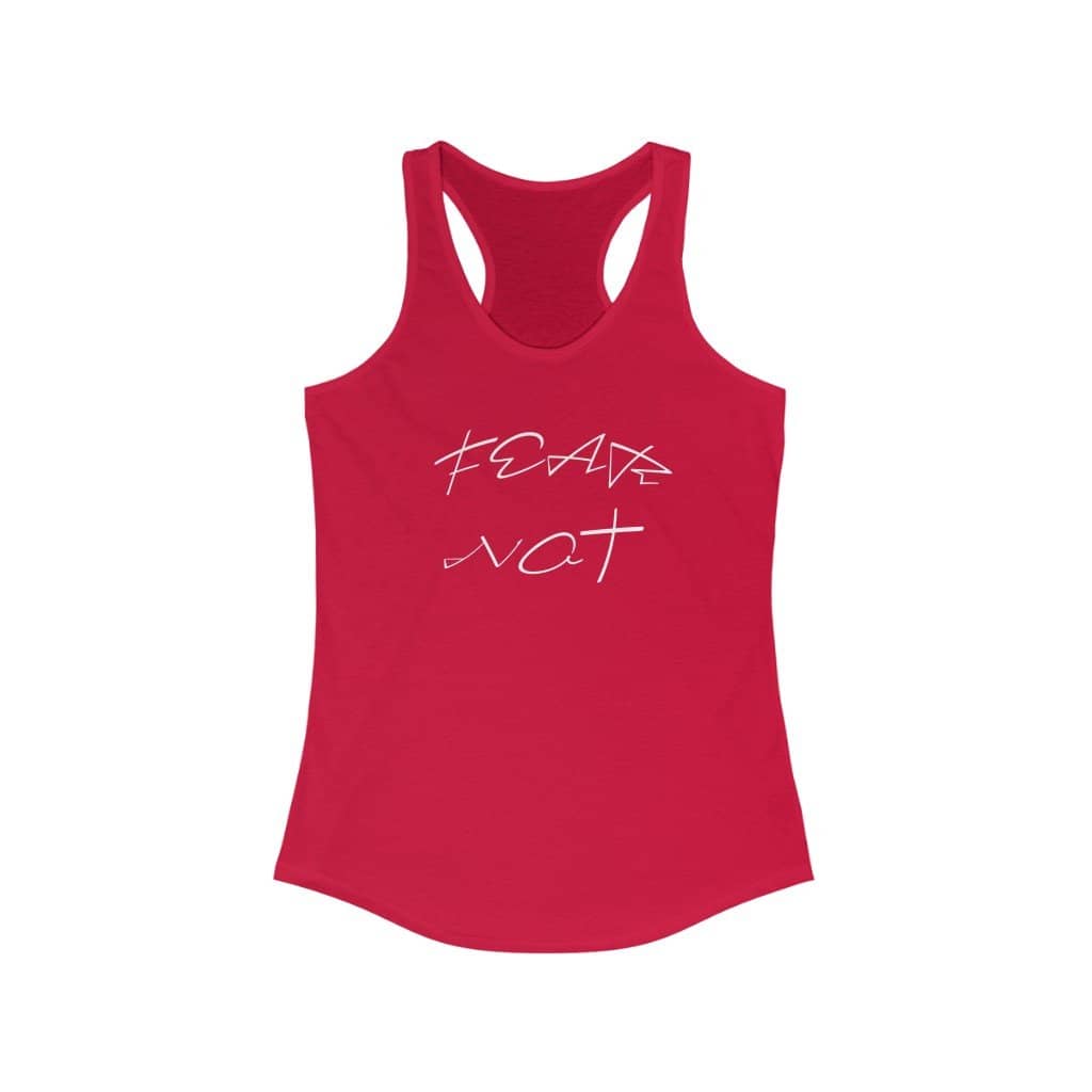Next Level Ideal Racerback Tank "Fear Not" (4623598420062)