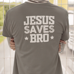 Bella & Canvas Short Sleeve Tee "Jesus Saves Bro" white graphic printed on back