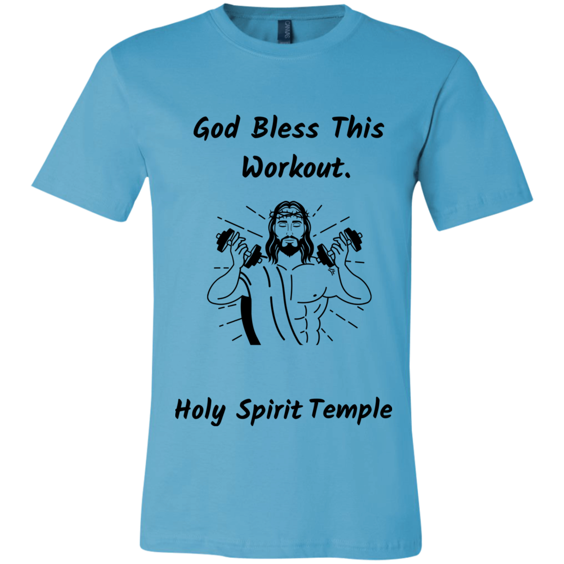 3001C Bella + Canvas T-Shirt Bless This Workout 9 Colors/8 sizes Turquoise / X-Small T-Shirts (2953788227684)