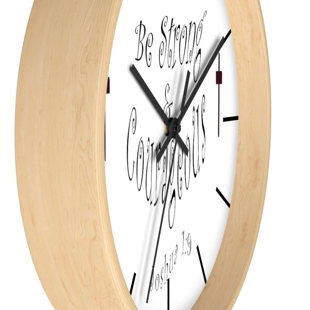 Wall clock "Be Strong & Courageous" (3958407069790)